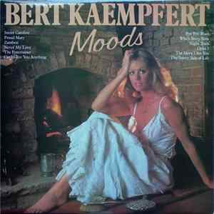 Bert Kaempfert - Moods Mp3