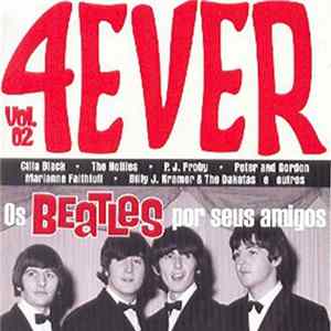 Various - 4Ever Os Beatles Por Seus Amigos Vol. 2 Mp3