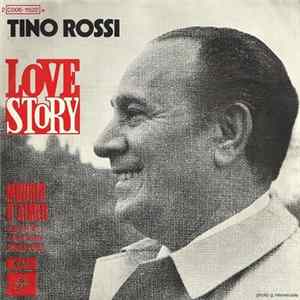 Tino Rossi - Love Story Mp3