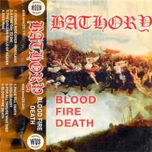 Bathory - Blood Fire Death Mp3