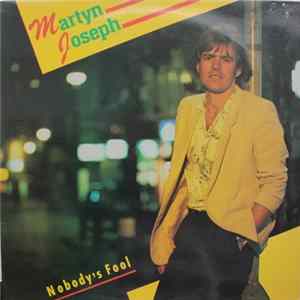 Martyn Joseph - Nobody's Fool Mp3