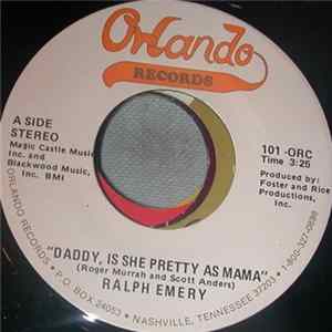 Ralph Emery - Daddy, Is She As Pretty As Mama Mp3