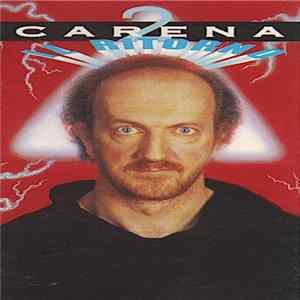 Marco Carena - Carena 2 Il Ritorno Mp3