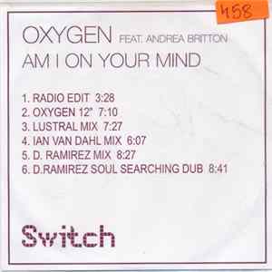 Oxygen Feat. Andrea Britton - Am I On Your Mind Mp3