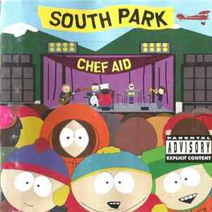 Various - Chef Aid: The South Park Album Mp3