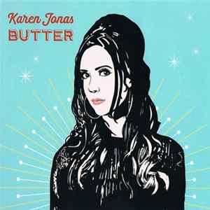 Karen Jonas - Butter Mp3