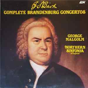 JS Bach — George Malcolm - Northern Sinfonia - Complete Brandenburg Concertos Mp3