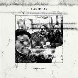 Las Ideas - Ensayo 05​/​08​/​18 Mp3