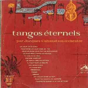Jacques Cahan Et Son Orchestre - Tangos Eternels Mp3