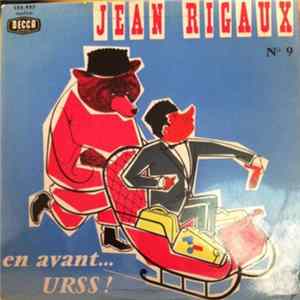 Jean Rigaux - N° 9 - en avant ... URSS! Mp3