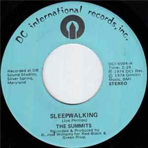 The Summits - Sleepwalking / I'll Never Say No Mp3