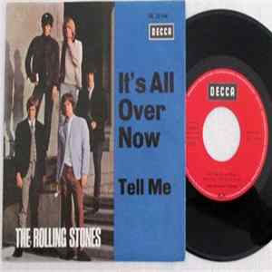 The Rolling Stones - Its All Over Now / Tell Me Mp3