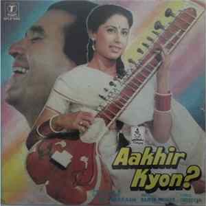 Rajesh Roshan - Aakhir Kyon? Mp3