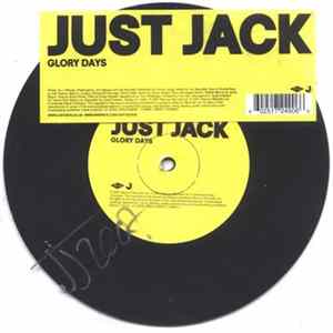 Just Jack - Glory Days Mp3