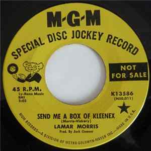 Lamar Morris - Send Me A Box Of Kleenex / Both Of You Mp3