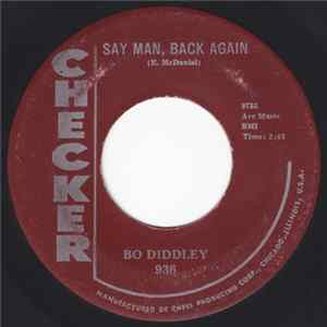 Bo Diddley - Say Man, Back Again / She's Alright Mp3
