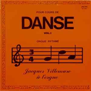 Jacques Villemure - Pour Cours De Danse, Vol.1 - Orgue Rythmé Mp3