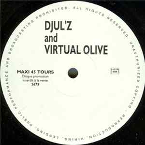 Djul'z And Virtual Olive - Lost In A Tunnel Mp3