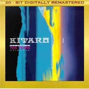 Kitaro - The Best Of Ten Years (1976-1986) Mp3