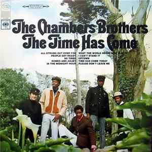 The Chambers Brothers - The Time Has Come Mp3