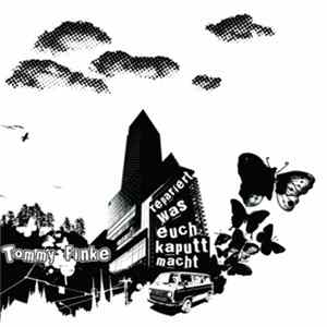 Tommy Finke - Repariert, Was Euch Kaputt Macht! Mp3