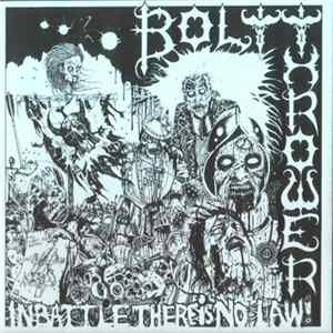 Bolt Thrower - In Battle There Is No Law! Mp3