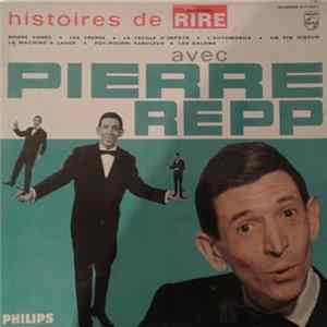 Pierre Repp - Histoires de Rire Mp3