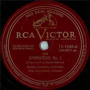 Boston Symphony Orchestra, Serge Koussevitzky / Satie - Gymnopédie No. 1 / Gymnopédie No. 2 Mp3