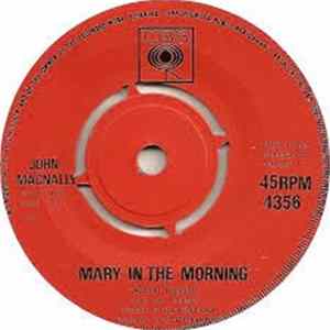 John MacNally - Mary In The Morning Mp3