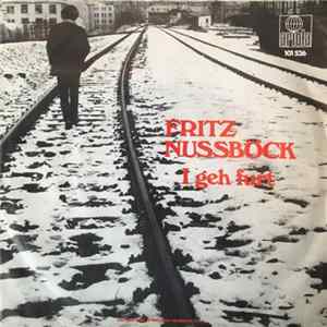 Fritz Nussböck - I Geh Furt Mp3