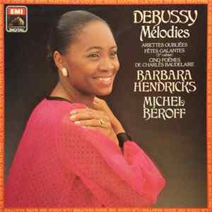 Debussy, Barbara Hendricks, Michel Béroff - Mélodies Mp3