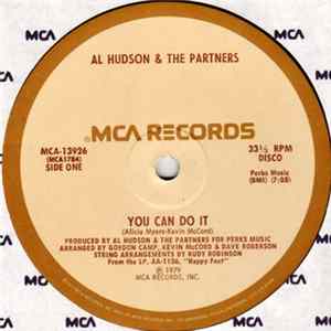 Al Hudson & The Partners - You Can Do It / I Don't Want You To Leave Me Mp3