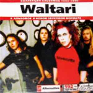 Waltari - Коллекция Альбомов 1992-2000 Mp3