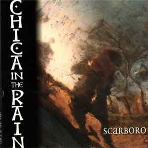 Chica In The Rain - Scarboro Mp3
