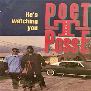 Poet-T Posse - He's Watching You Mp3