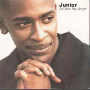 Junior - All Over The World Mp3