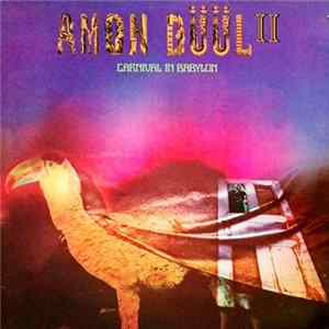 Amon Düül II - Carnival In Babylon Mp3