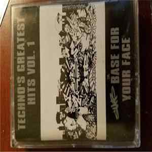 Various - Techno's Greatest Hits Vol. 1 - Sub Base For Your Face Mp3