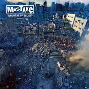 Mistake - Blueprint of Society Mp3