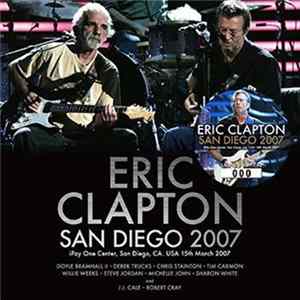 Eric Clapton - San Diego 2007 Mp3