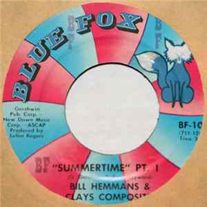 Bill Hemmans & Clays Composite - Summertime Mp3