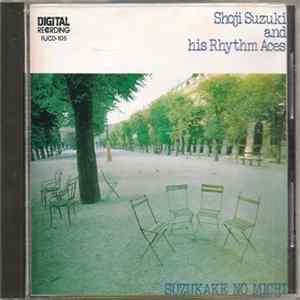 Shoji Suzuki And His Rhythm Aces - Suzukake No Michi Mp3