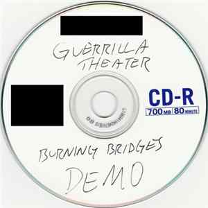 Guerrilla Theater - Burning Bridges Mp3