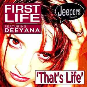 First Life Feat Deeyana - That's Life Mp3