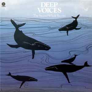 Whales - Deep Voices - The Second Whale Record Mp3