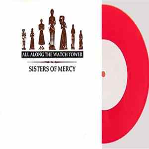 Sisters Of Mercy - All Along The Watch Tower Mp3