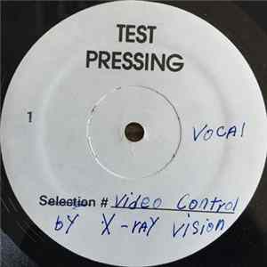 X-Ray Vision - Video Control Mp3