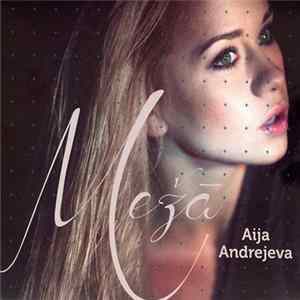 Aija Andrejeva - Mežā Mp3