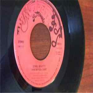 Ethel Beatty - I Know You Care / It's Your Love Mp3