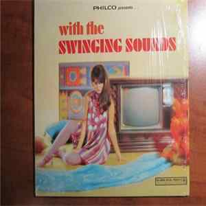 Various - Philco Presents... With The Swinging Sounds Mp3